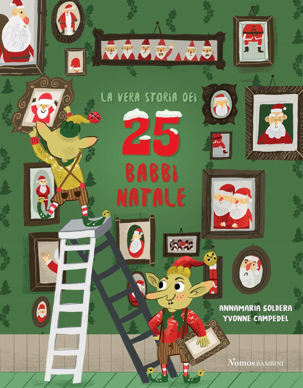 La vera storia dei 25 babbi Natale. Ediz. illustrata book