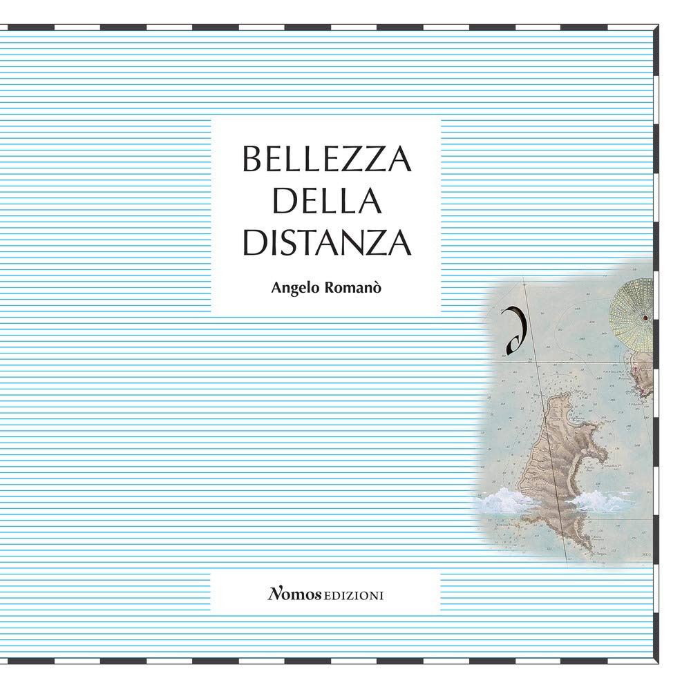 Bellezza della distanza. Catalogo della mostra (Nerviano, 20-28 ottobre 218). Ediz. illustrata book