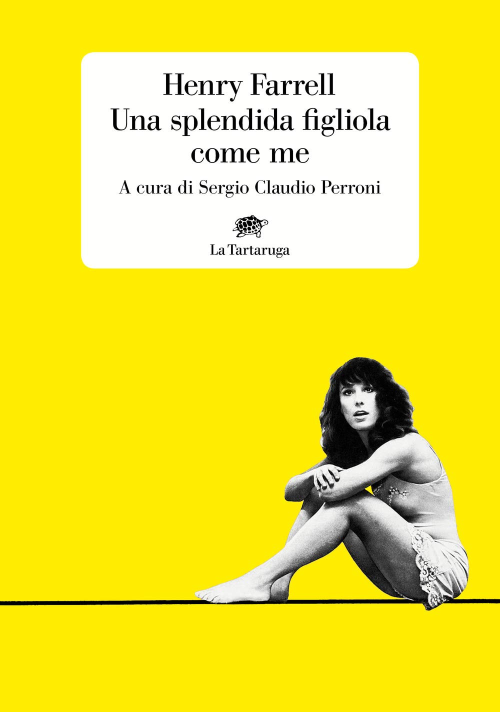 Una splendida figliola come me book