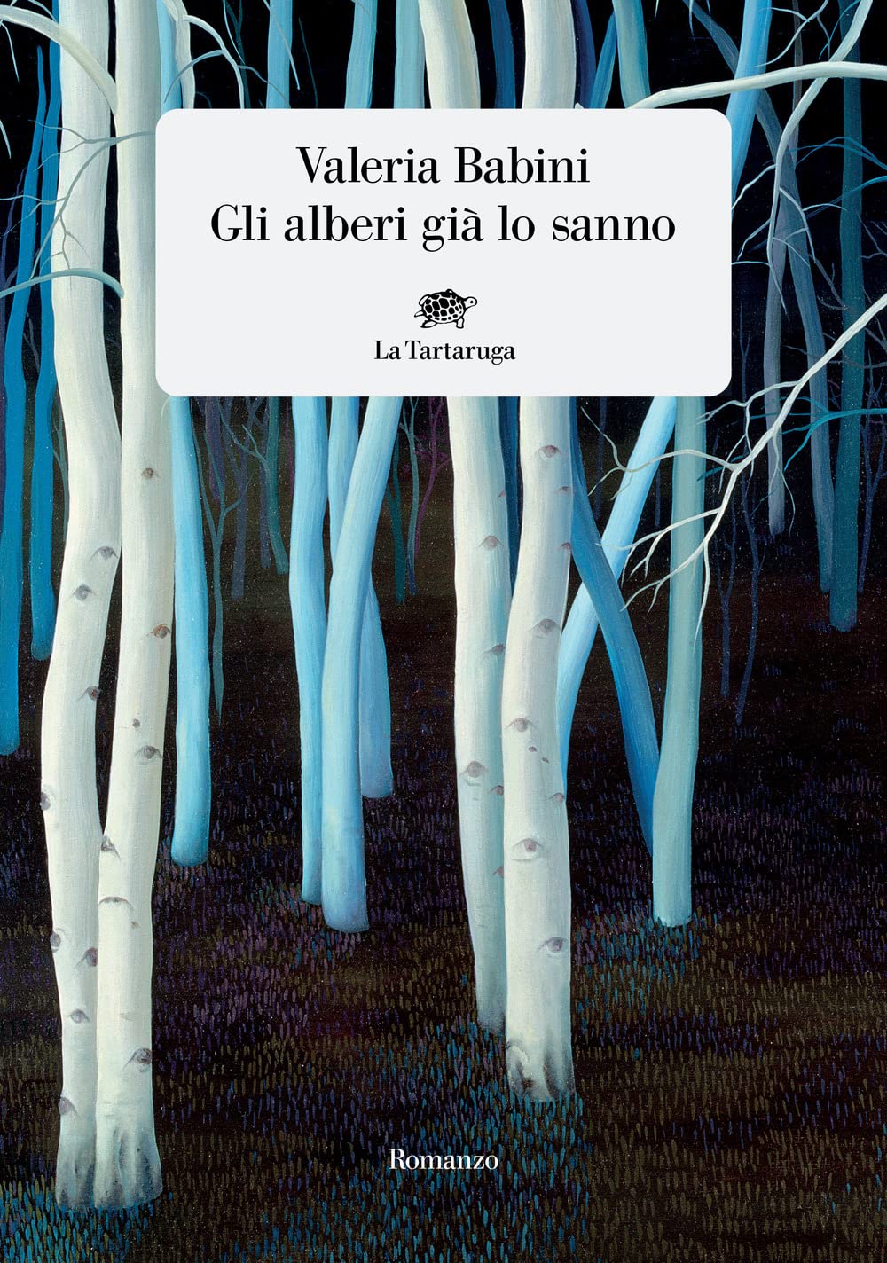 Gli alberi già lo sanno (Narrativa) Contemporary literature