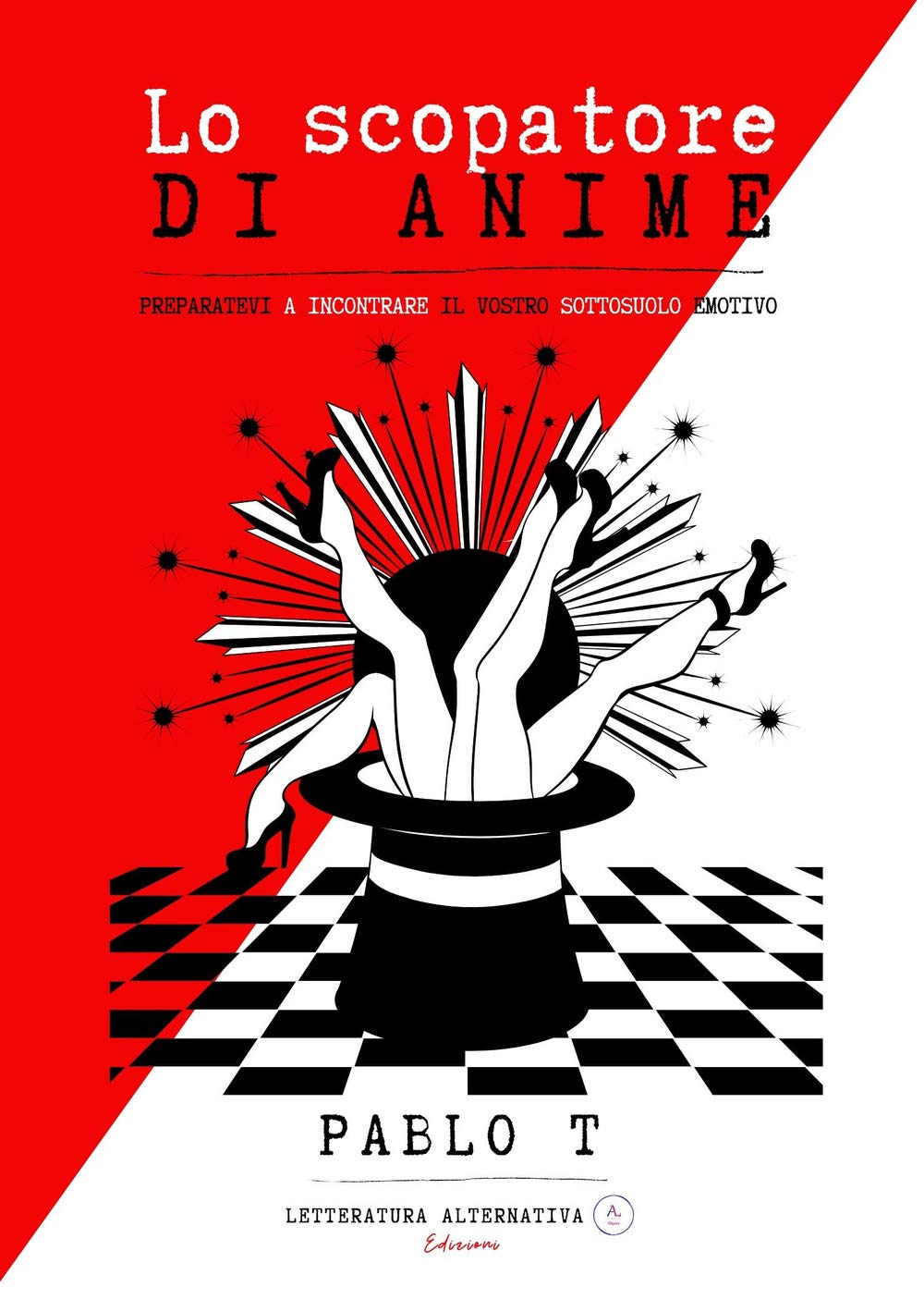 Lo scopatore di anime. Preparatevi a incontrare il vostro sottosuolo emotivo book