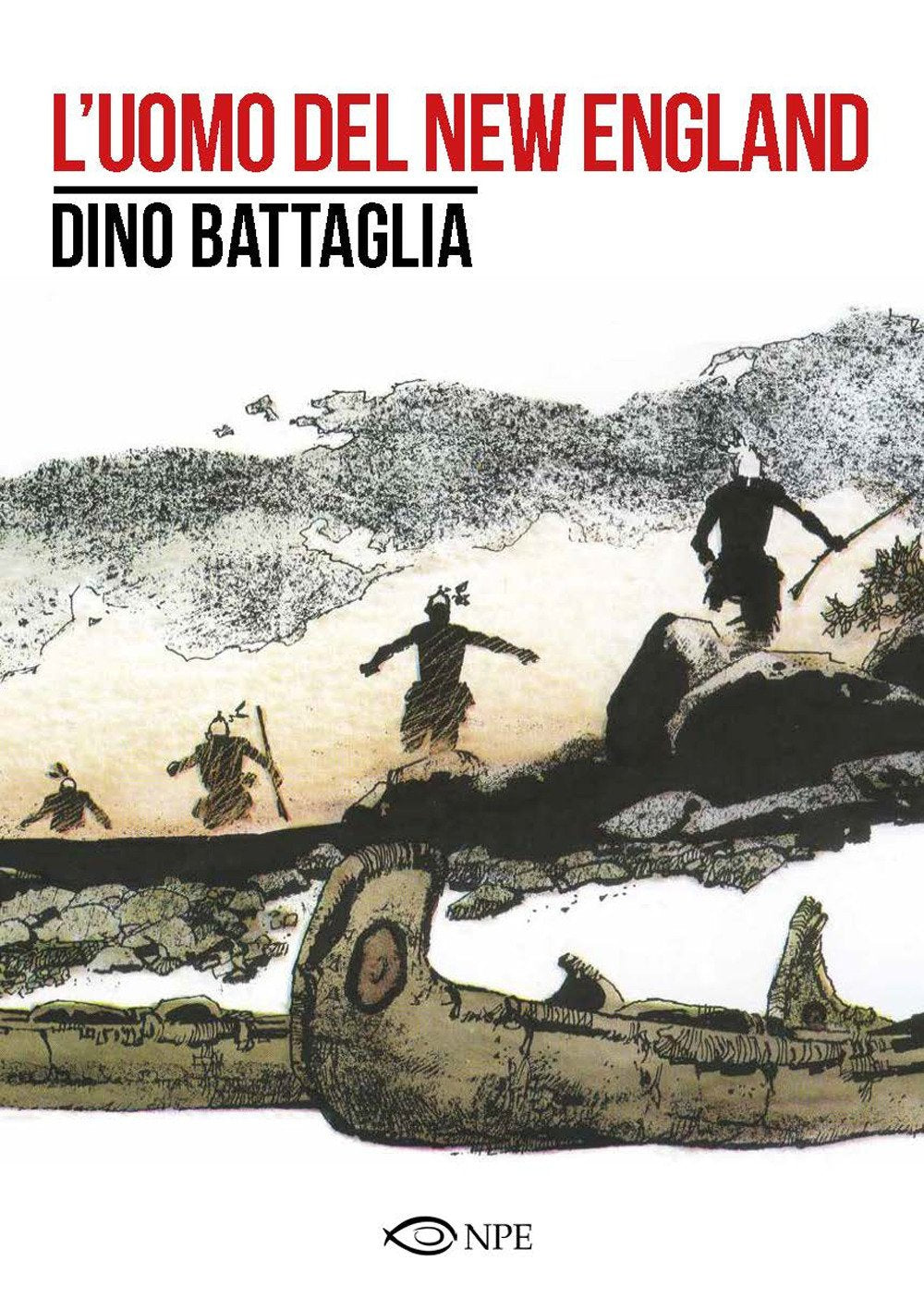 L'uomo del New England (Dino Battaglia) Art & Literature