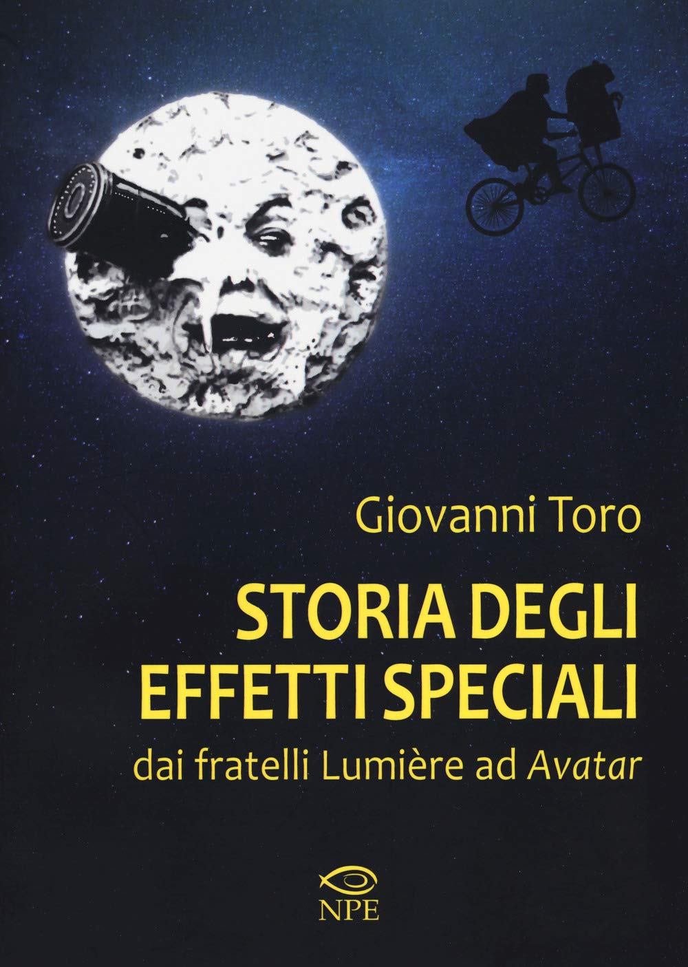 Storia degli effetti speciali. Dai fratelli Lumière ad «Avatar» book