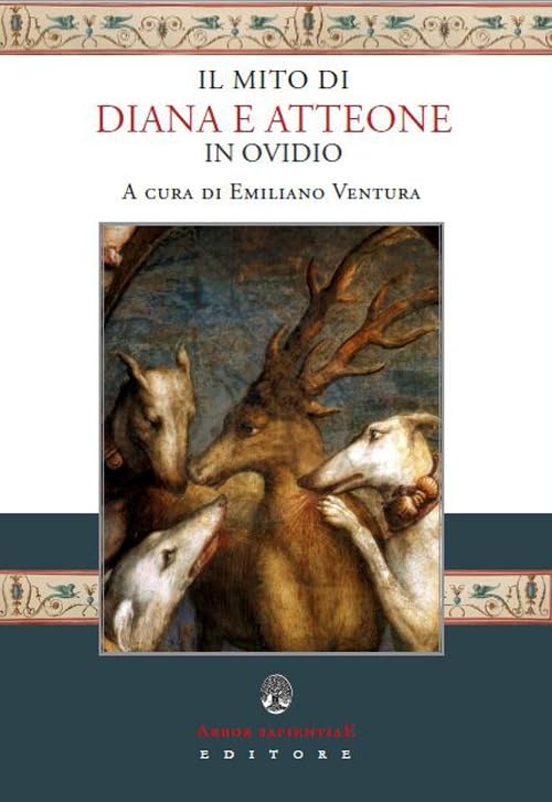 Il mito di Diana e Atteone in Ovidio (Ipazia) Contemporary literature