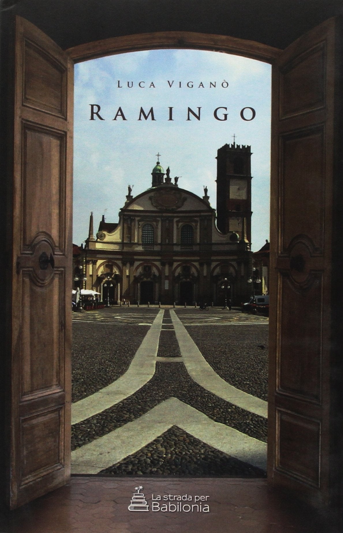 Ramingo (Narrativa contemporanea) Contemporary literature