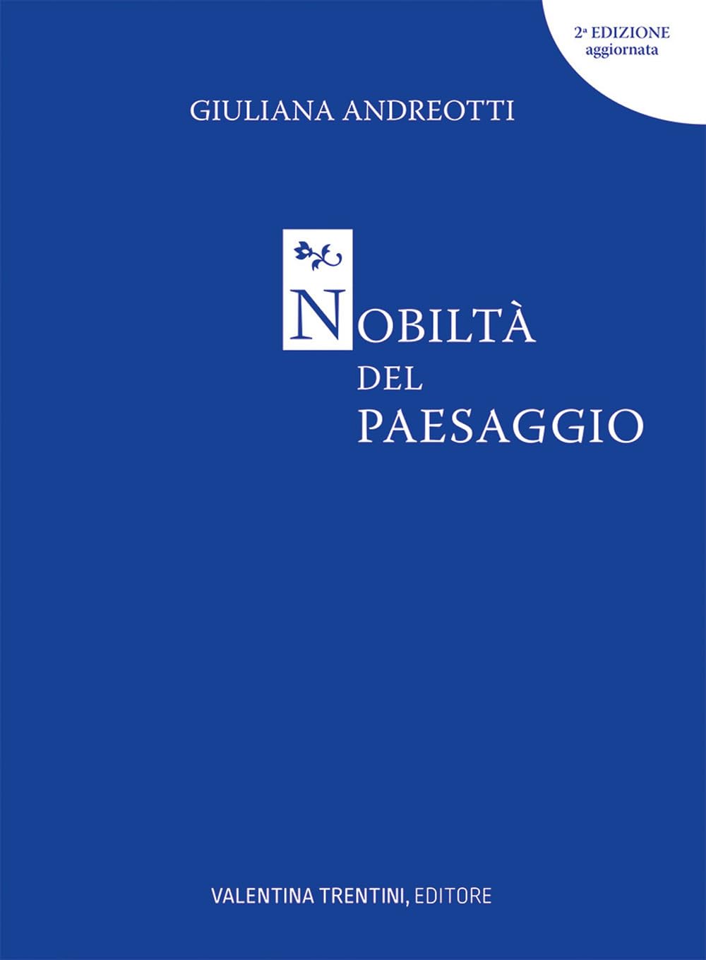 Nobiltà del paesaggio book