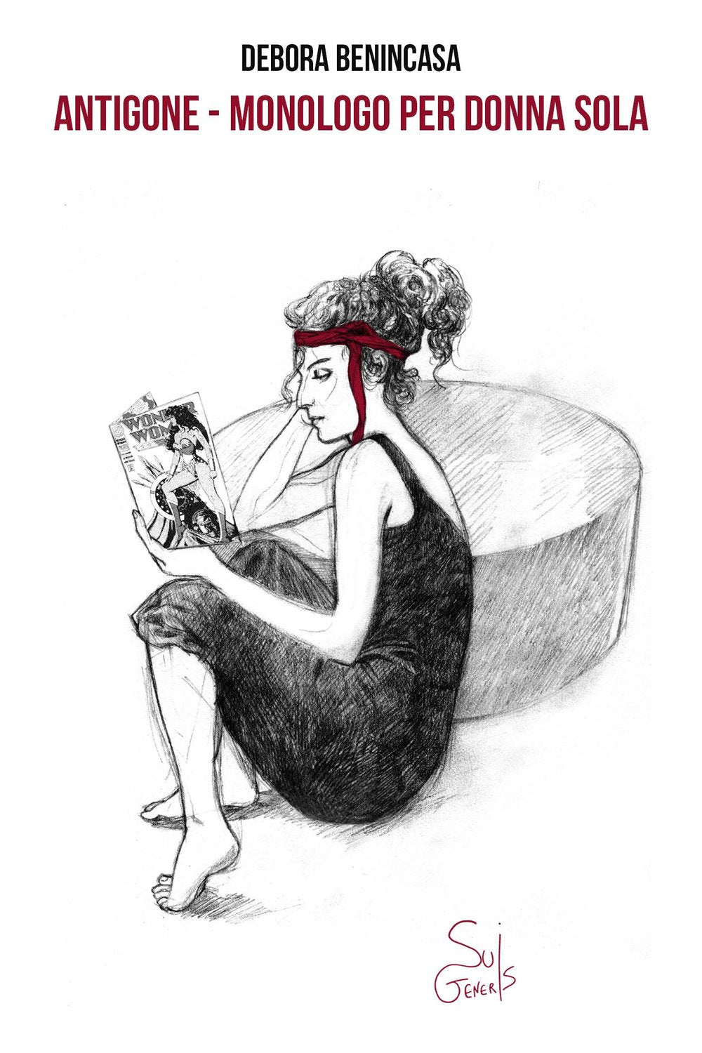 Antigone. Monologo per donna sola book