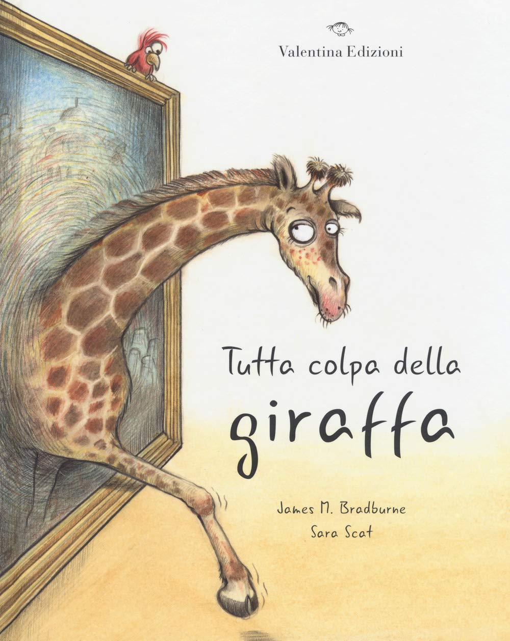 Tutta colpa della giraffa. Ediz. a colori book