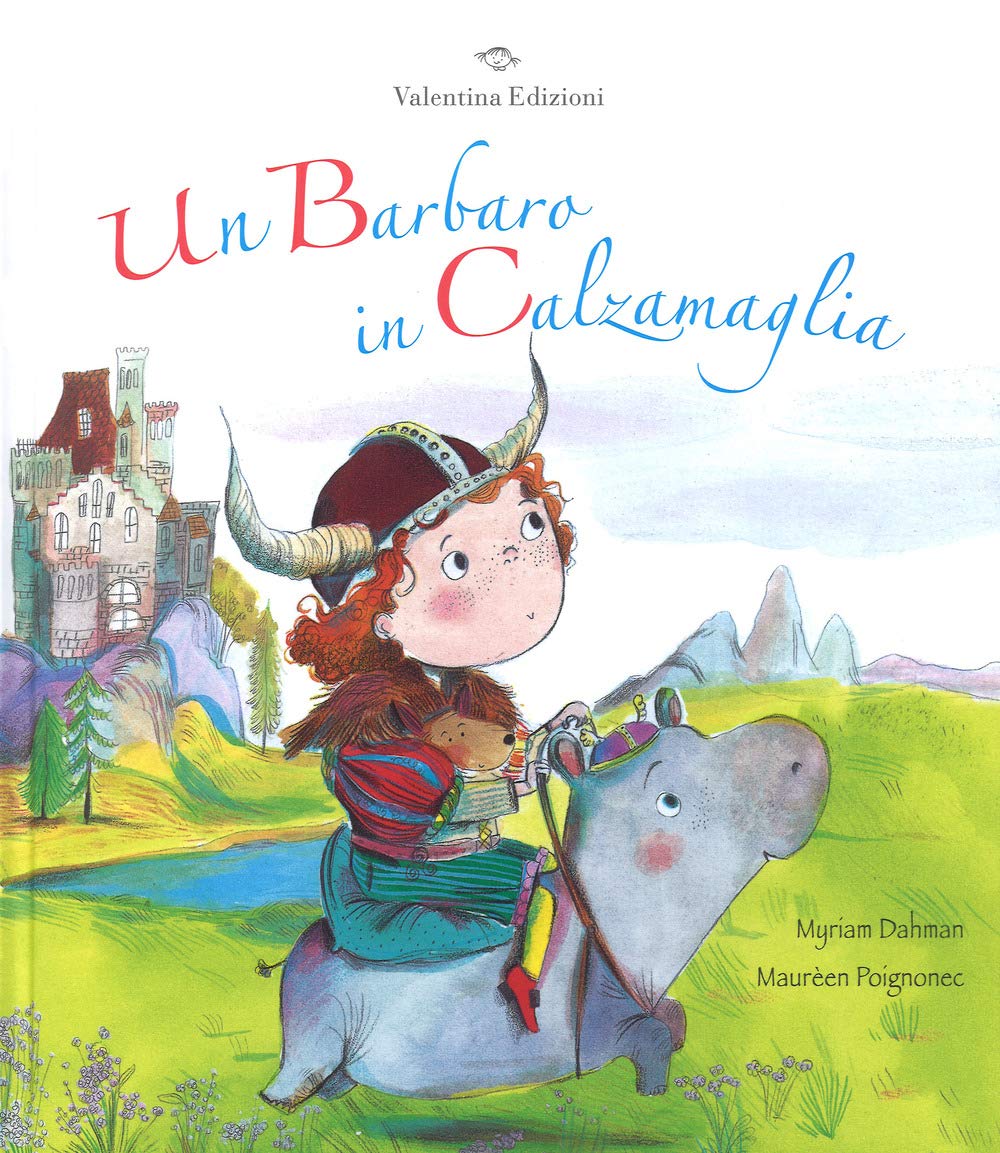 Un barbaro in calzamaglia Children's books