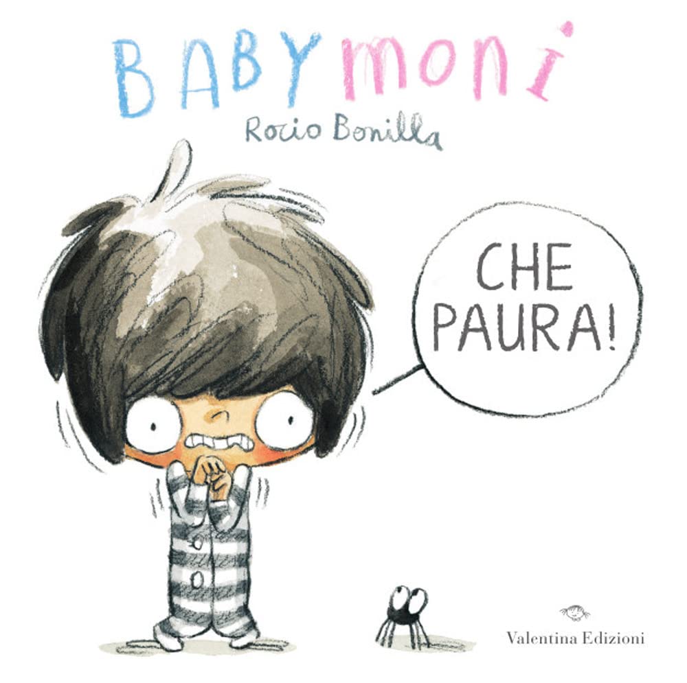 Babymoni che paura! Ediz. a colori book