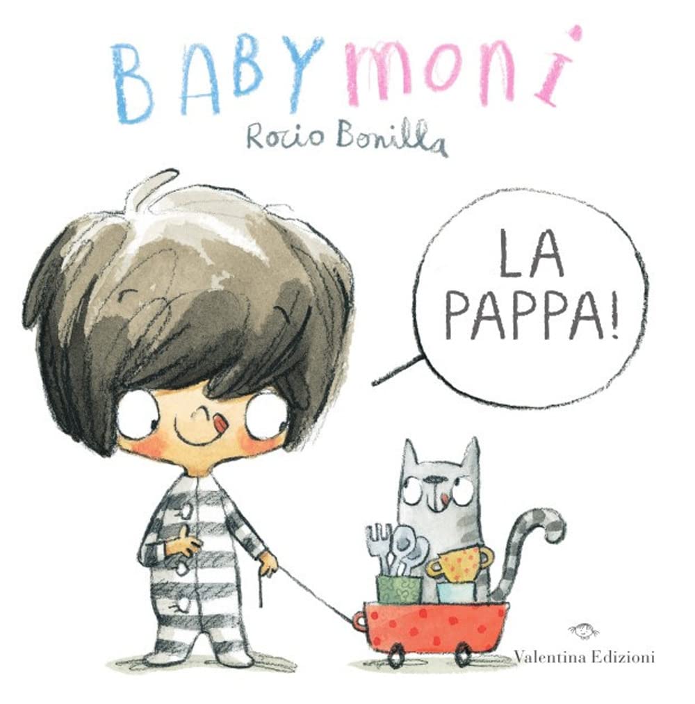 Babymoni la pappa! Ediz. a colori book