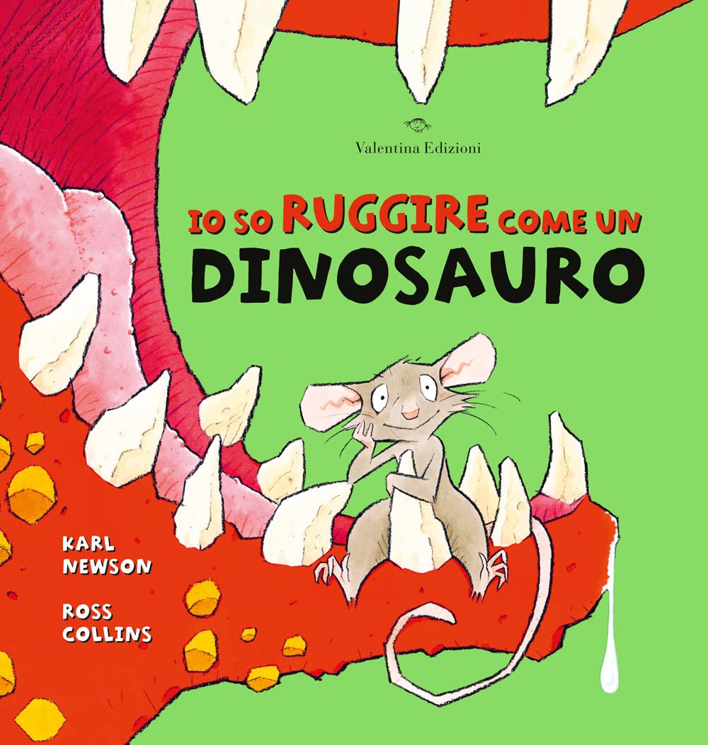 Io so ruggire come un dinosauro. Ediz. a colori book