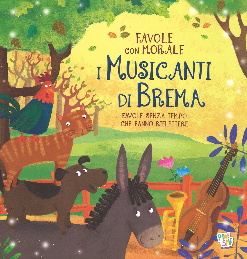 I musicanti di Brema. Favole con morale. Ediz. a colori book