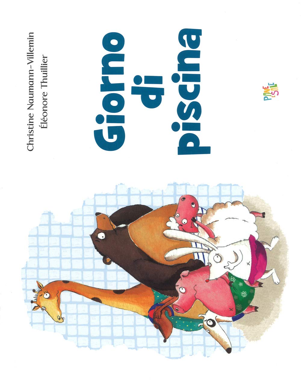 Giorno di piscina. Ediz. a colori book