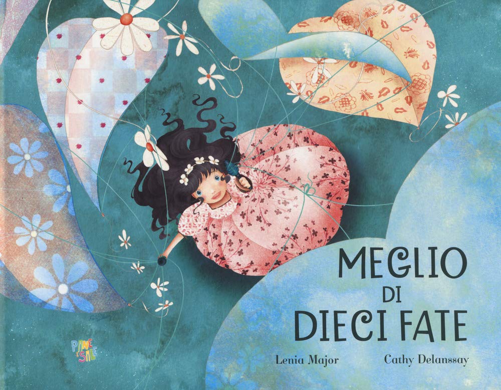 Meglio di dieci fate. Ediz. a colori Children's books