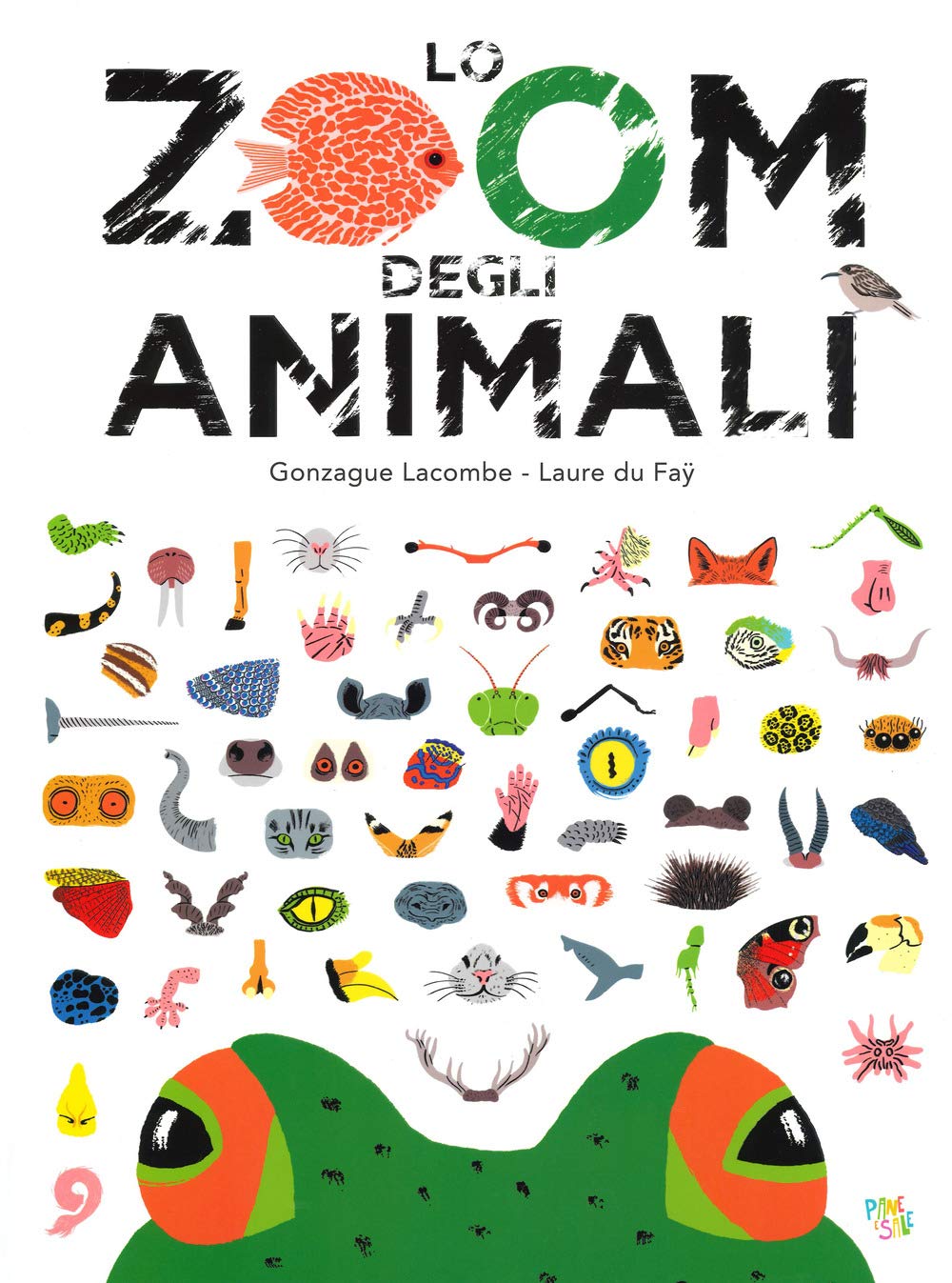 Lo zoom degli animali. Ediz. a colori book