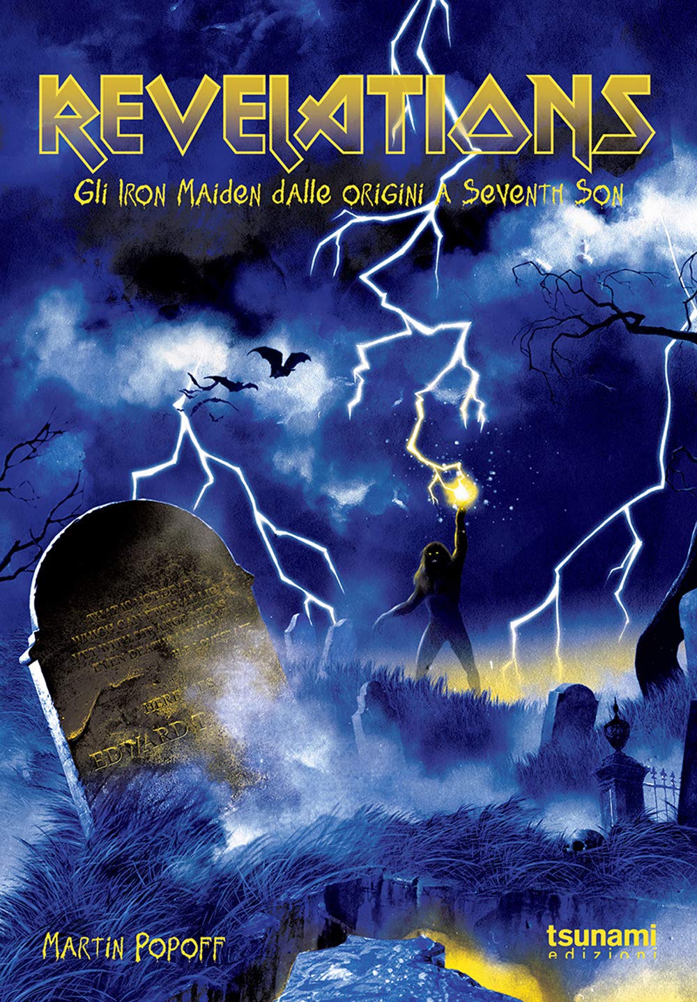 Revelations. Gli Iron Maiden dalle origini a Seventh son book