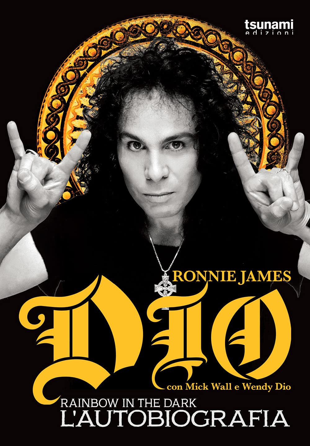 Dio Rainbow in the dark. L'autobiografia Pop culture