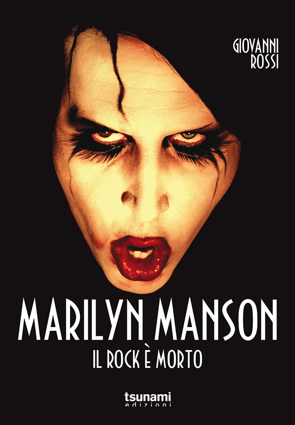 Marilyn Manson. Il rock è morto (I cicloni) Arts & Music