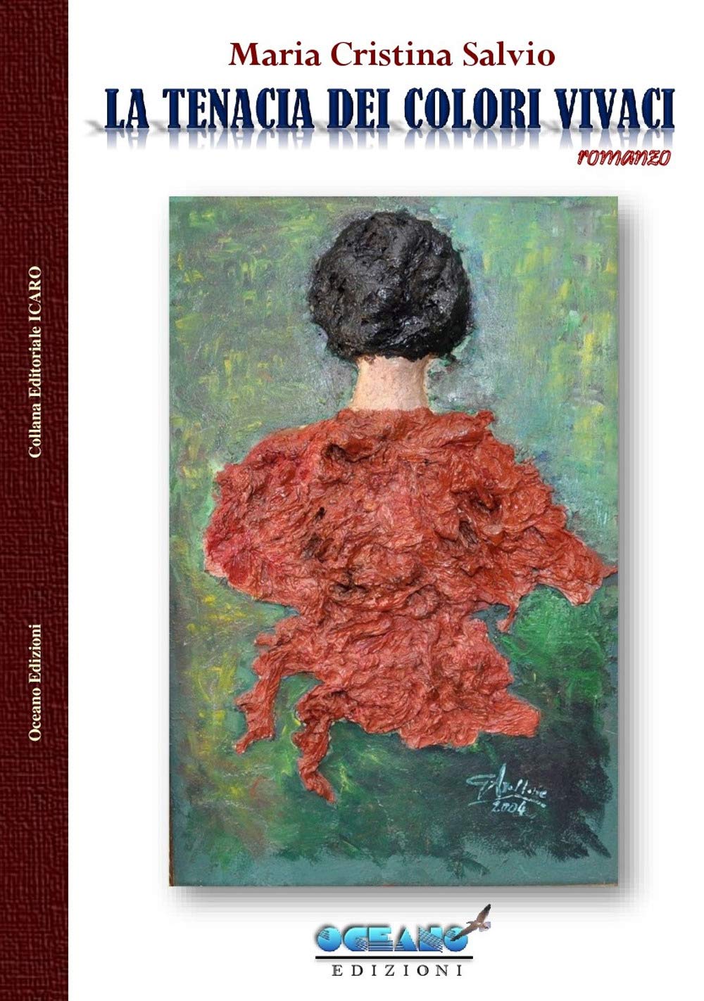 La tenacia dei colori vivaci book
