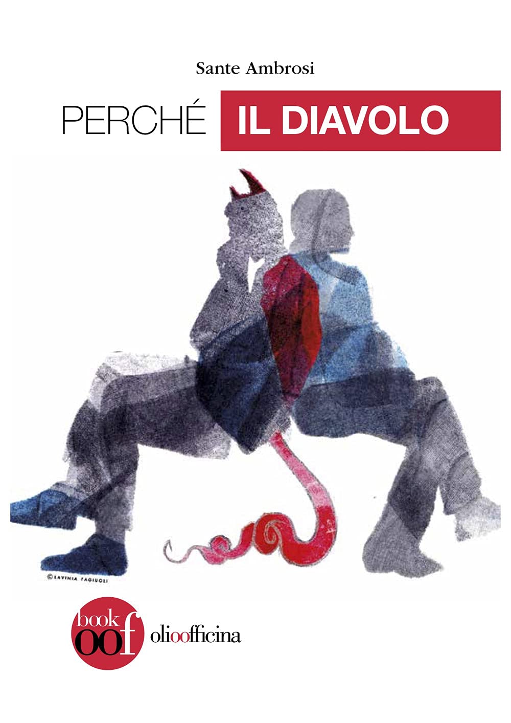 Perché il diavolo (OOF book) Religion & Esotericism