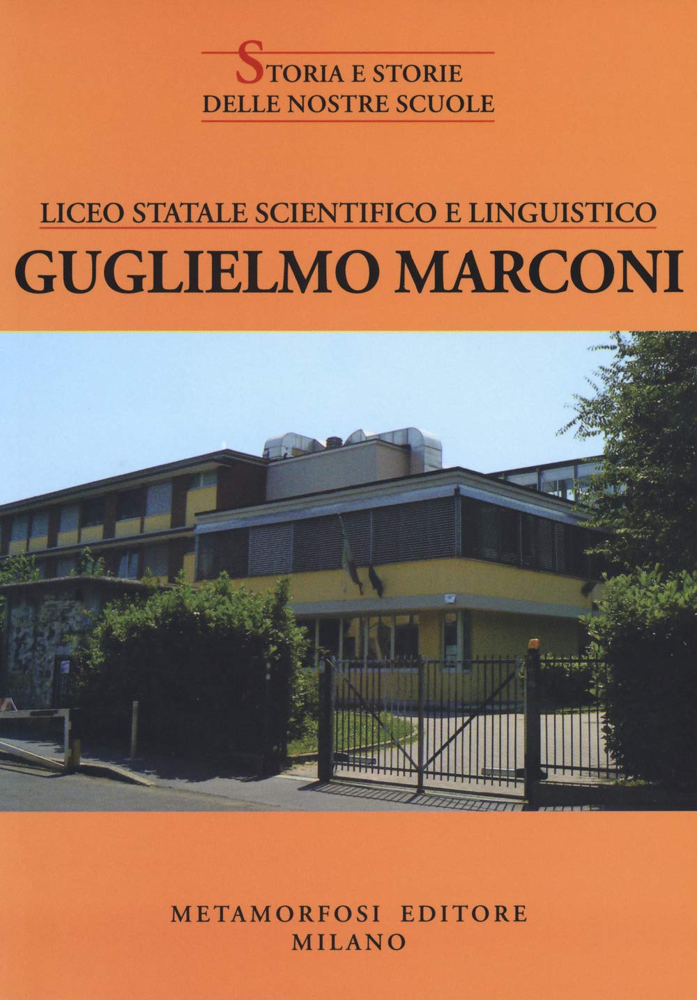 Liceo statale scientifico e linguistico Guglielmo Marconi (Storia e storie delle nostre scuole) Education & Training