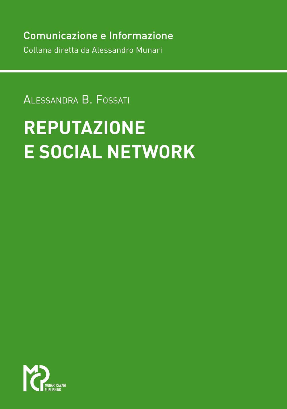 Reputazione e social network Media & Communication