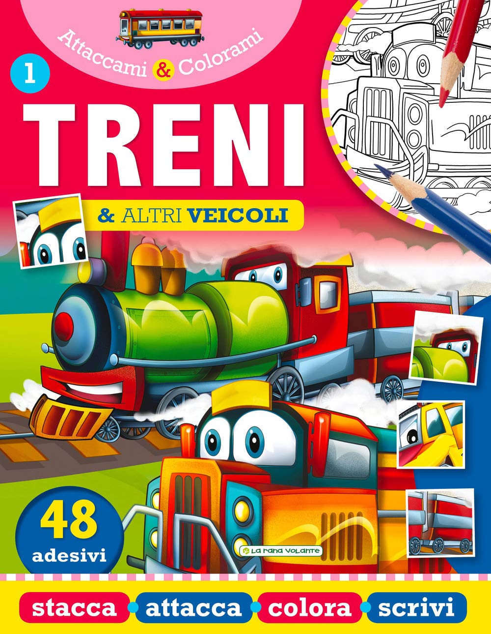 Treni e altri veicoli. Attaccami e colorami. Con adesivi Non-fiction