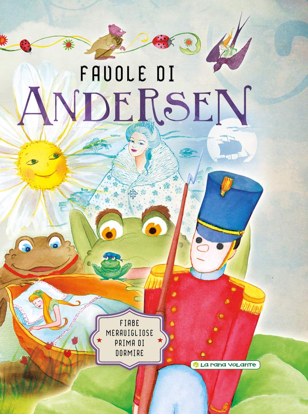 Favole di Andersen. Fiabe meravigliose prima di dormire. Ediz. a colori book