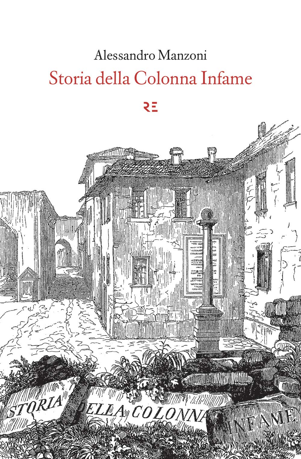 Storia della colonna infame (Alfabeto) Essays & Short Stories