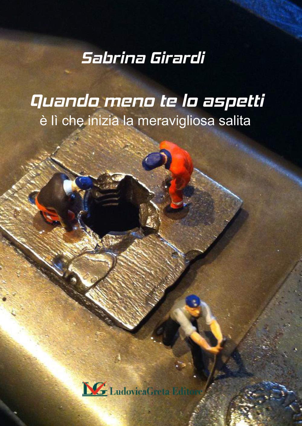 Quando meno te lo aspetti: è lì che inizia la meravigliosa salita Contemporary literature