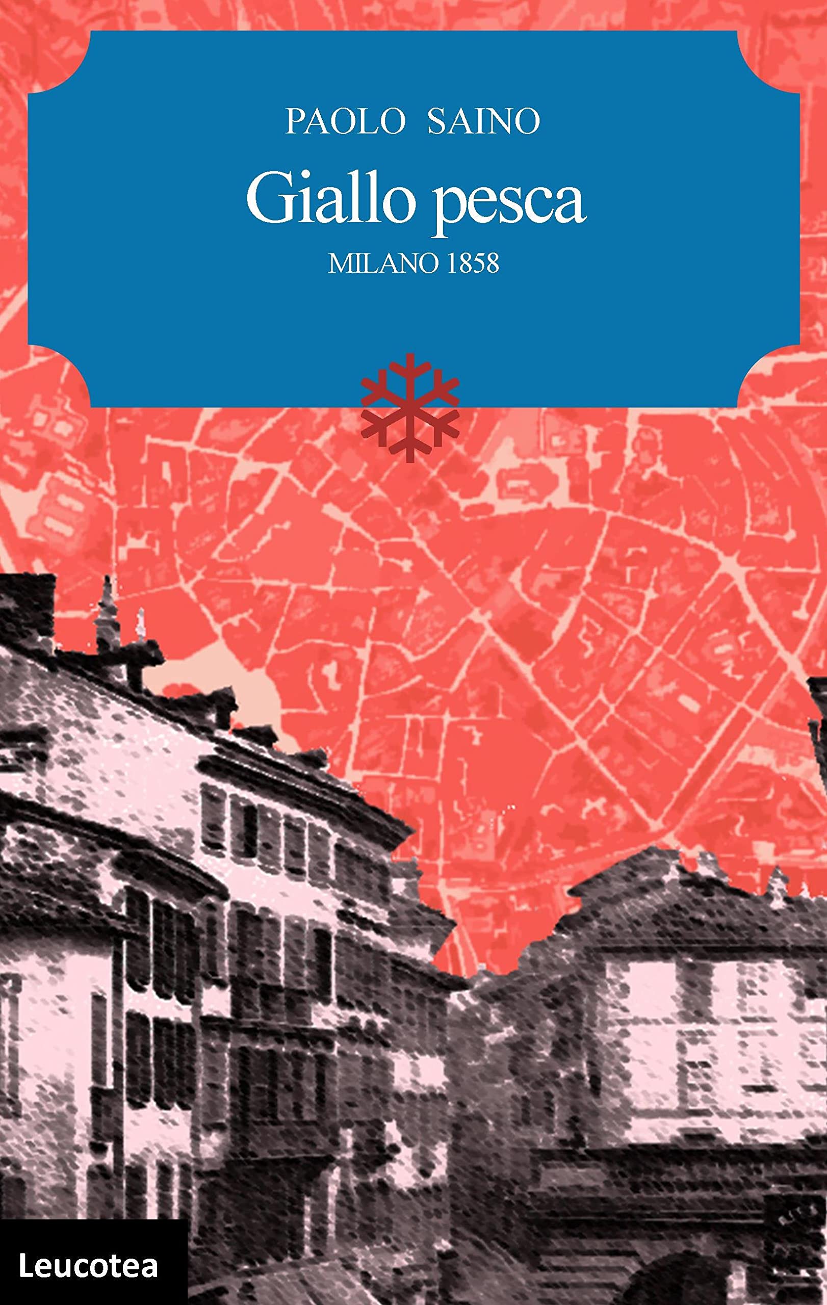 Giallo pesca. Milano 1858 Historical Fiction