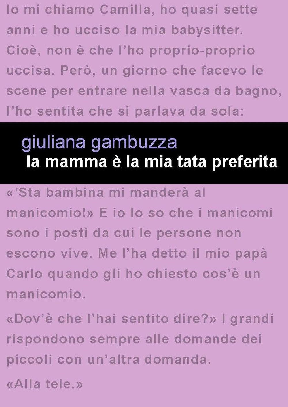La mamma è la mia tata preferita Contemporary literature