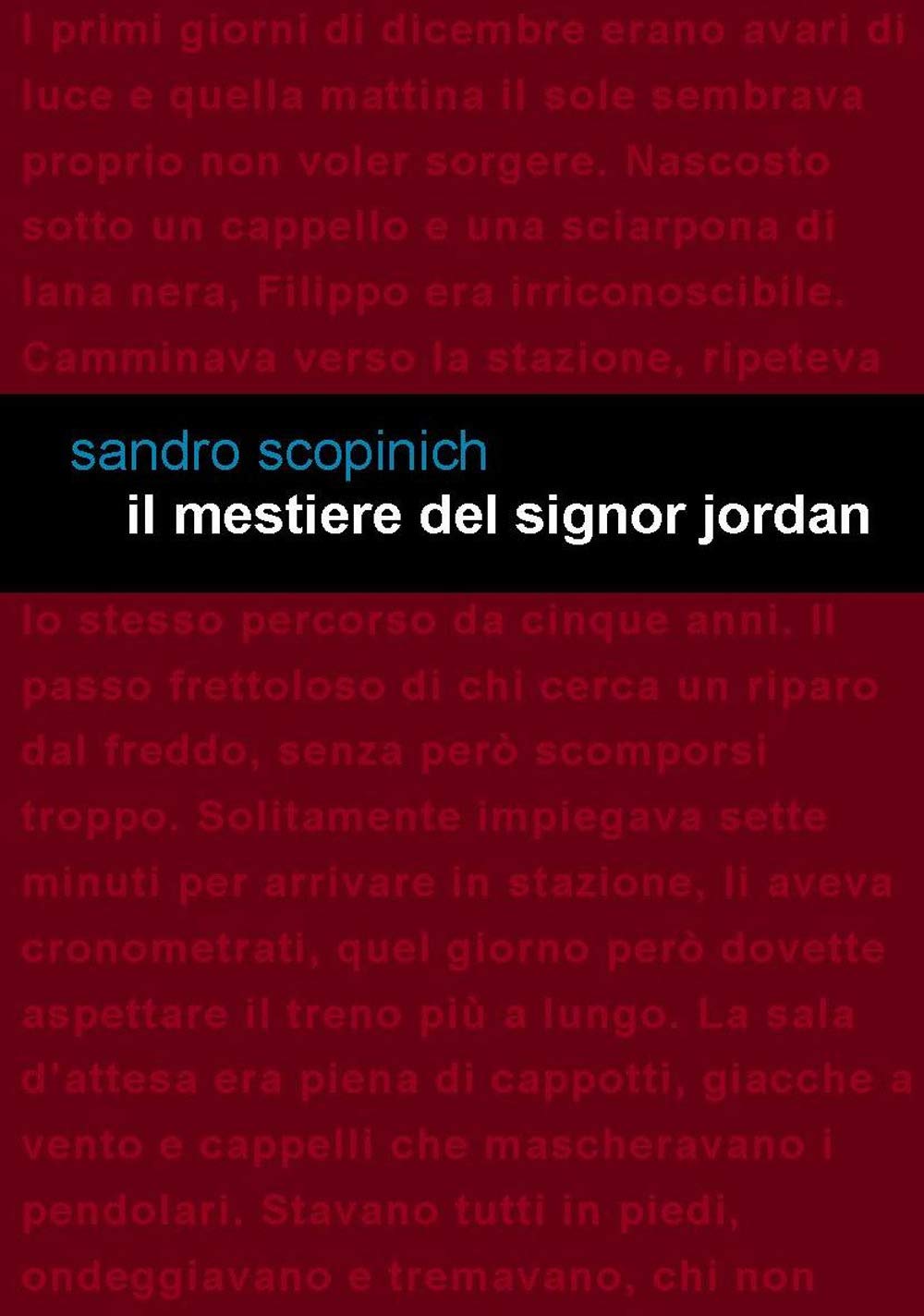 Il mestiere del signor Jordan Contemporary literature