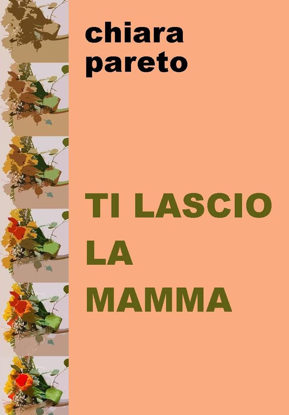 Ti lascio la mamma book