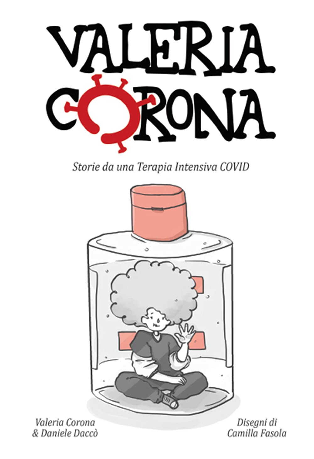 Valeria Corona. Storie da una terapia intensiva covid book