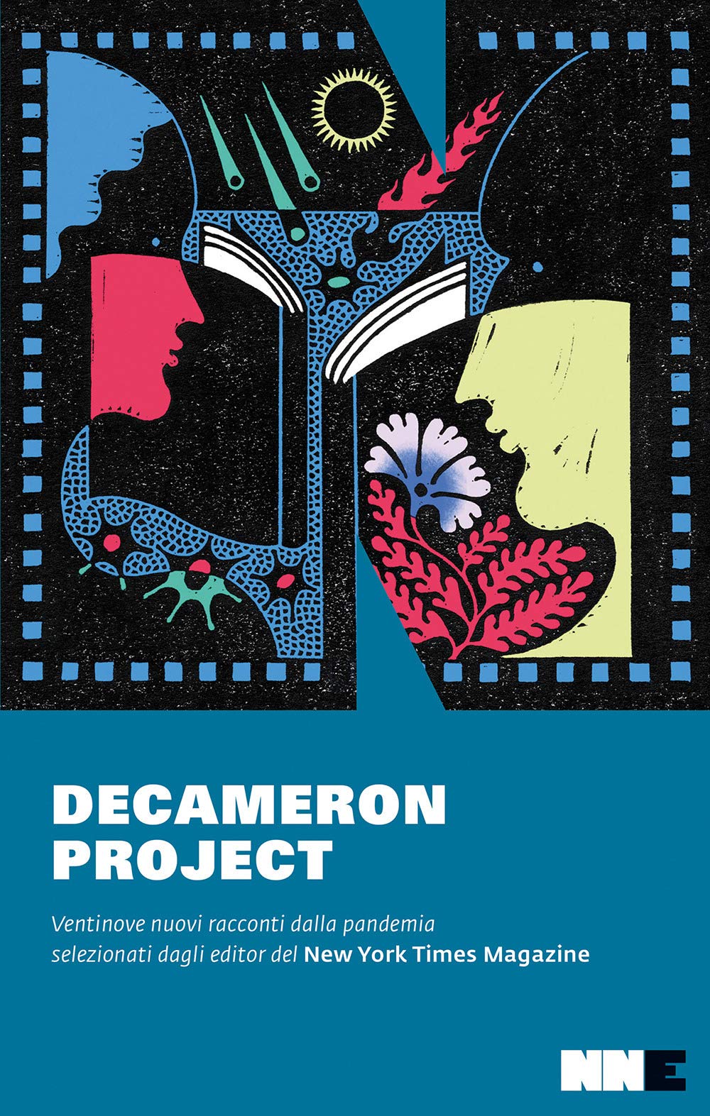Decameron project. Ventinove nuovi racconti della pandemia selezionati dagli editor del New York Times Books