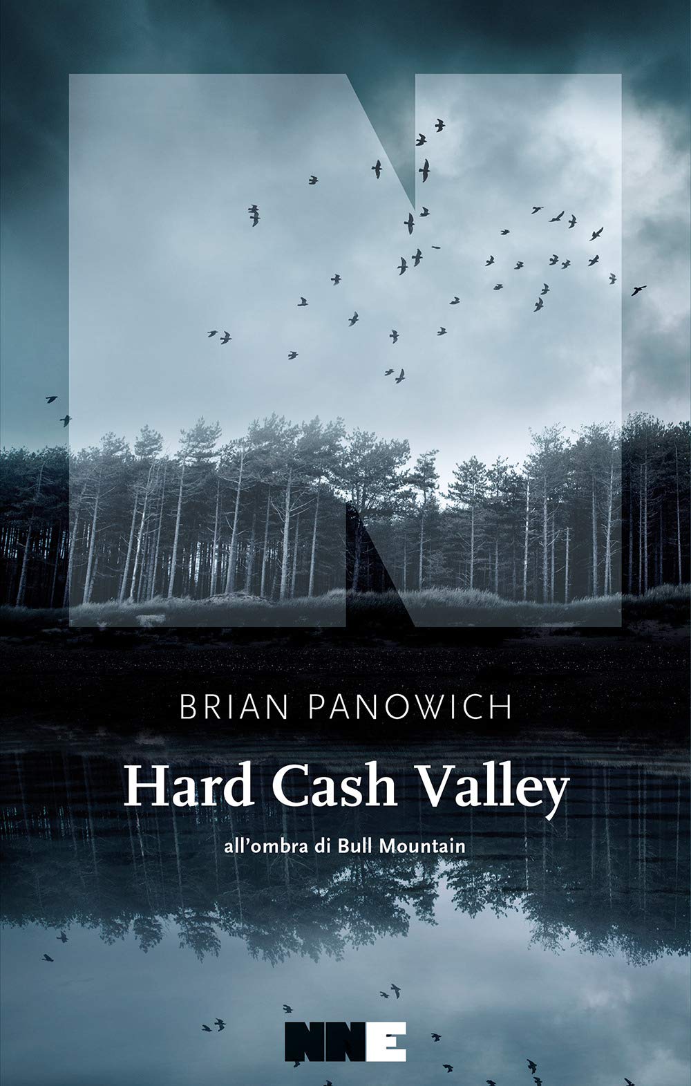 Hard Cash Valley. All'ombra di Bull Mountain book