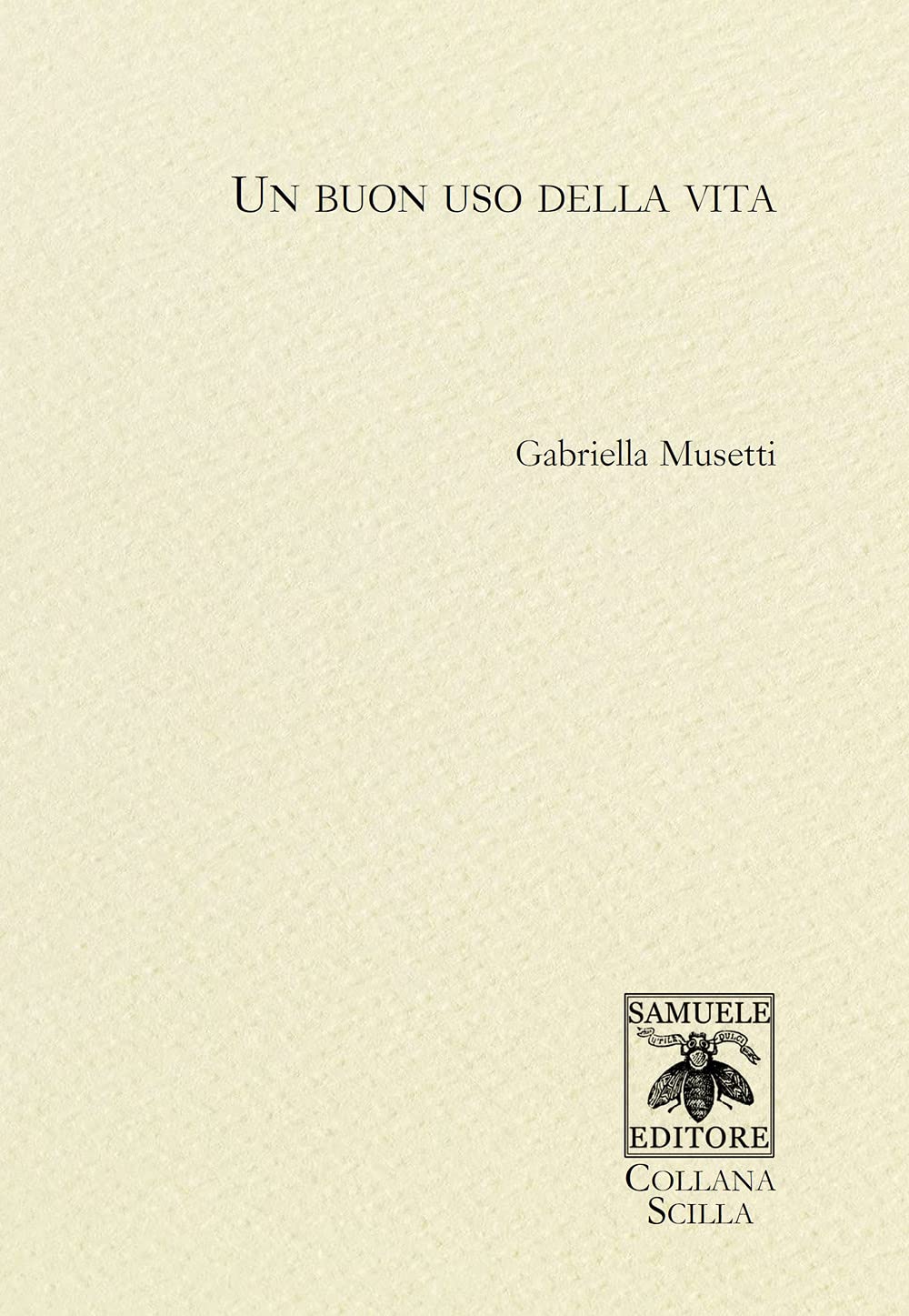 Un buon uso della vita book