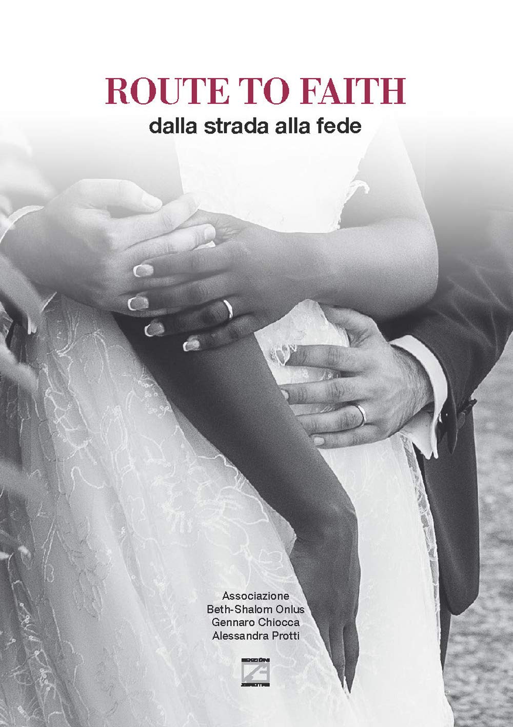 Route to faith. Dalla strada alla fede Psychology