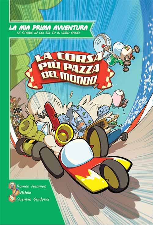 La corsa più pazza del mondo. La mia prima avventura Tiptoi & Games