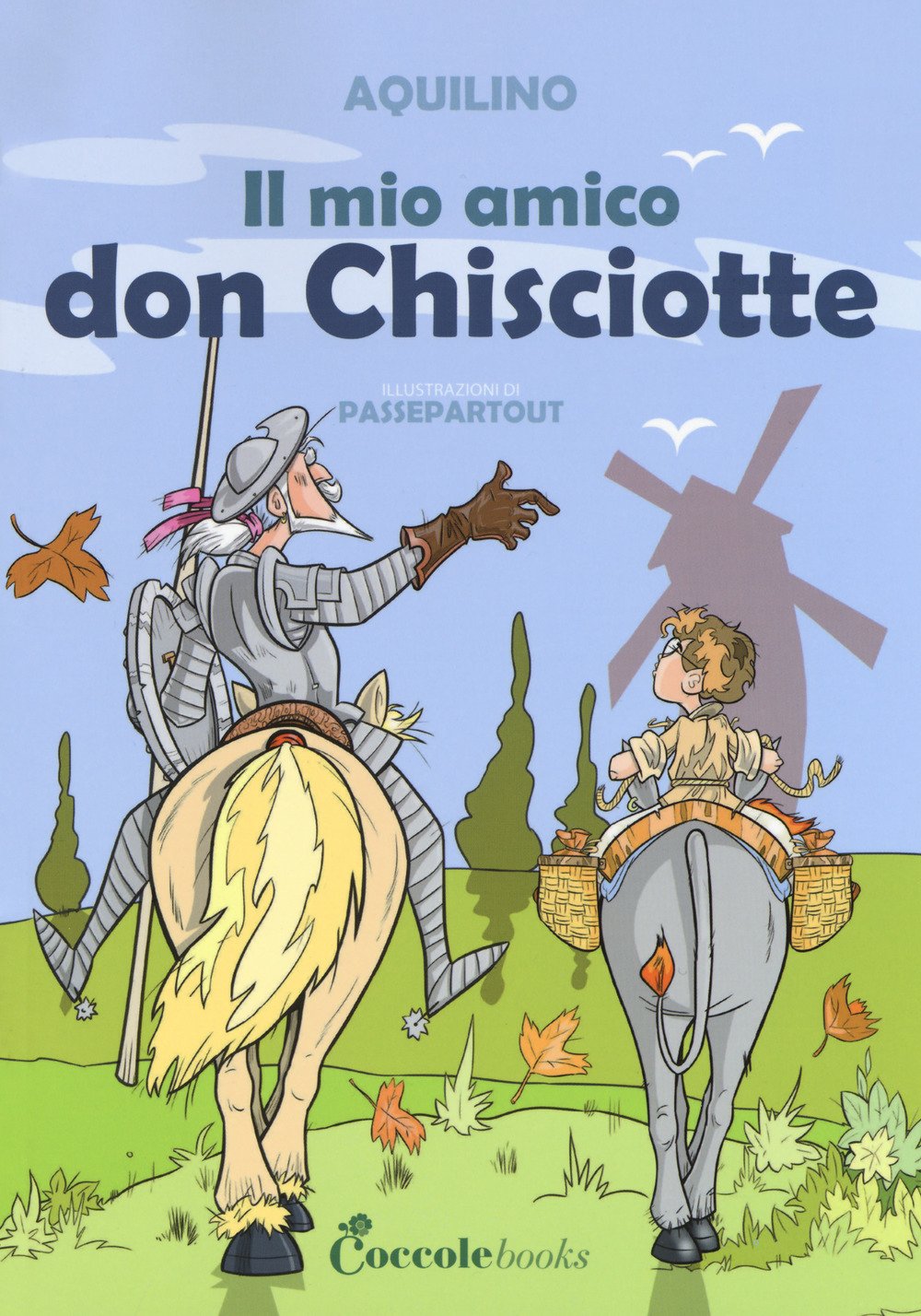 Il mio amico don Chisciotte Novels & Short Stories