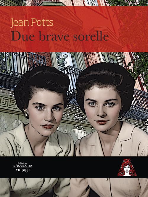 Product Image: Due brave sorelle