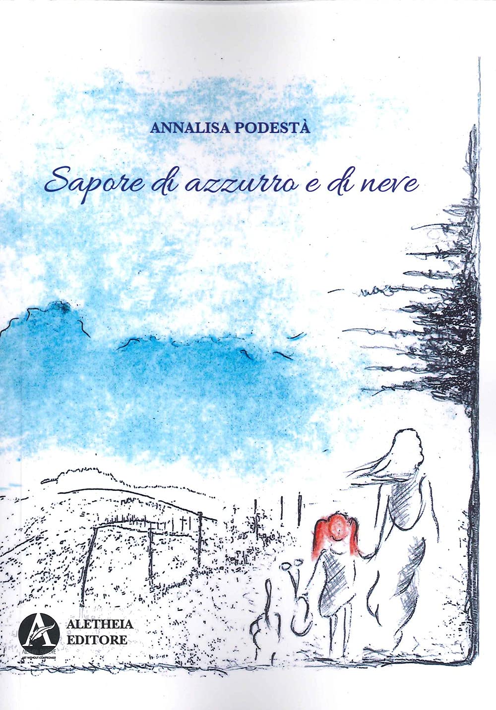Sapore di azzurro e di neve book