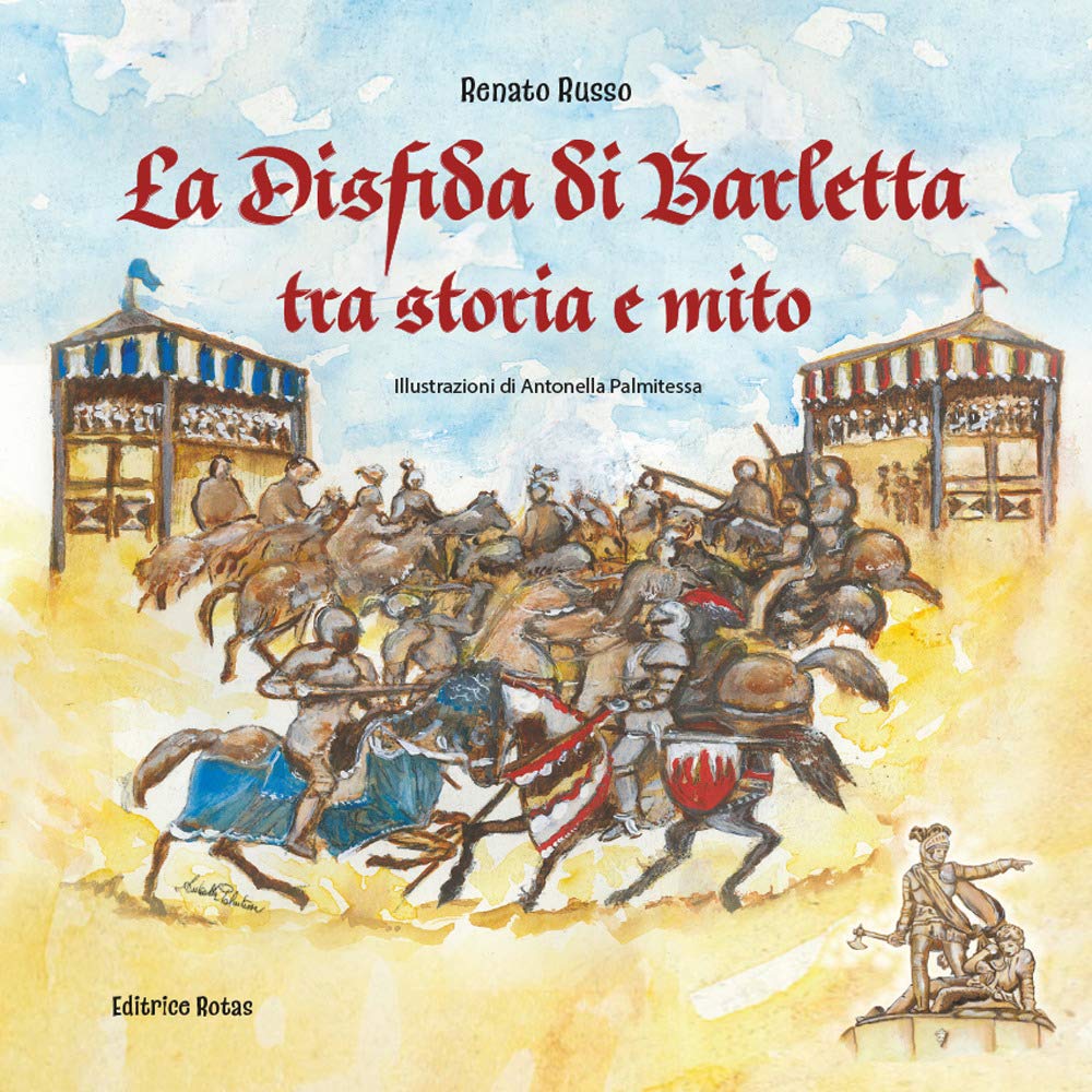 La disfida di Barletta tra storia e mito Non-fiction