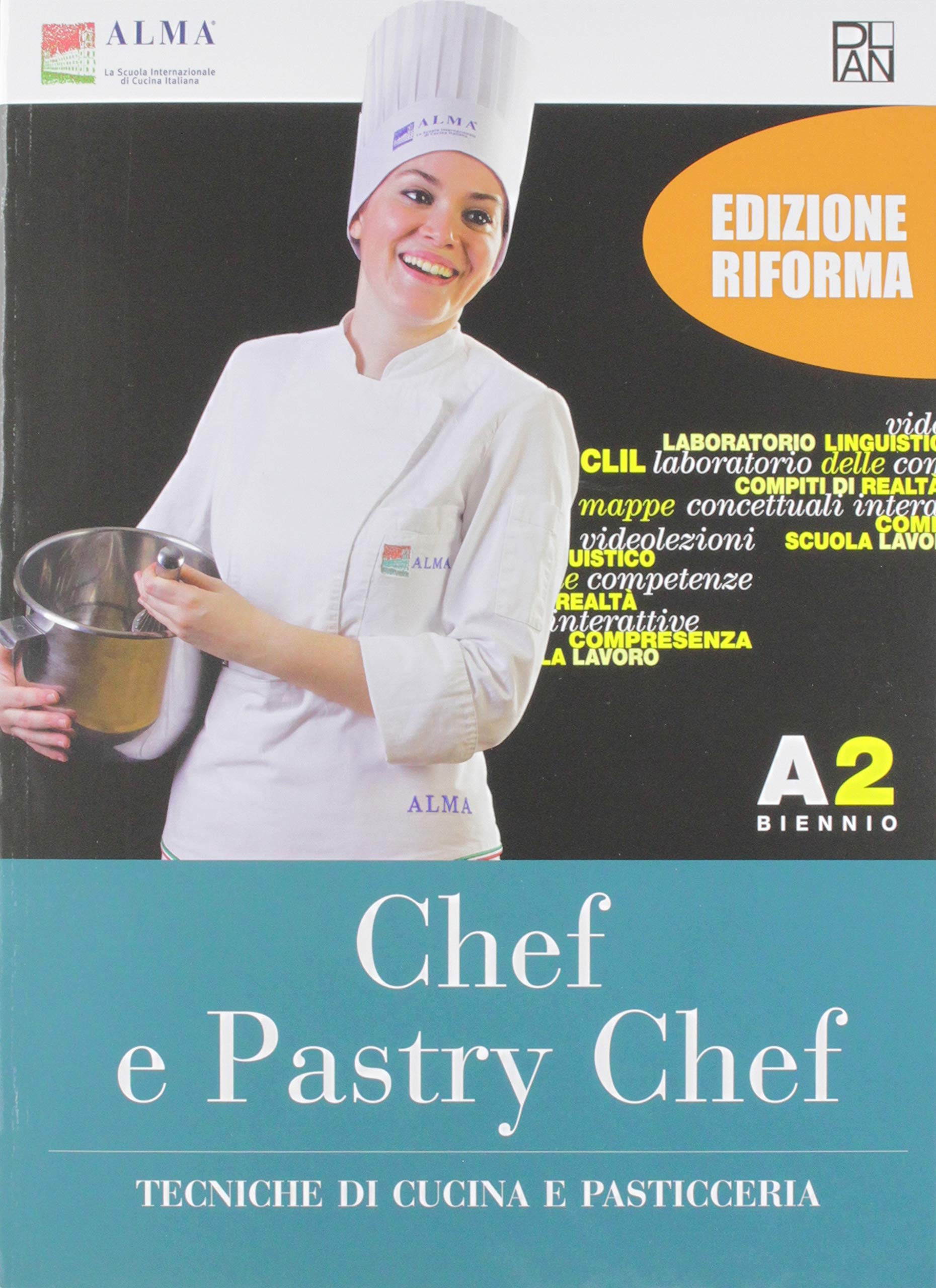 Chef e pastry chef. Tecniche di cucina e pasticceria. Per il biennio degli Ist. professionali. Con e-book. Con espansione online (Vol. A1-A2) (Alma-Plan) Non-fiction