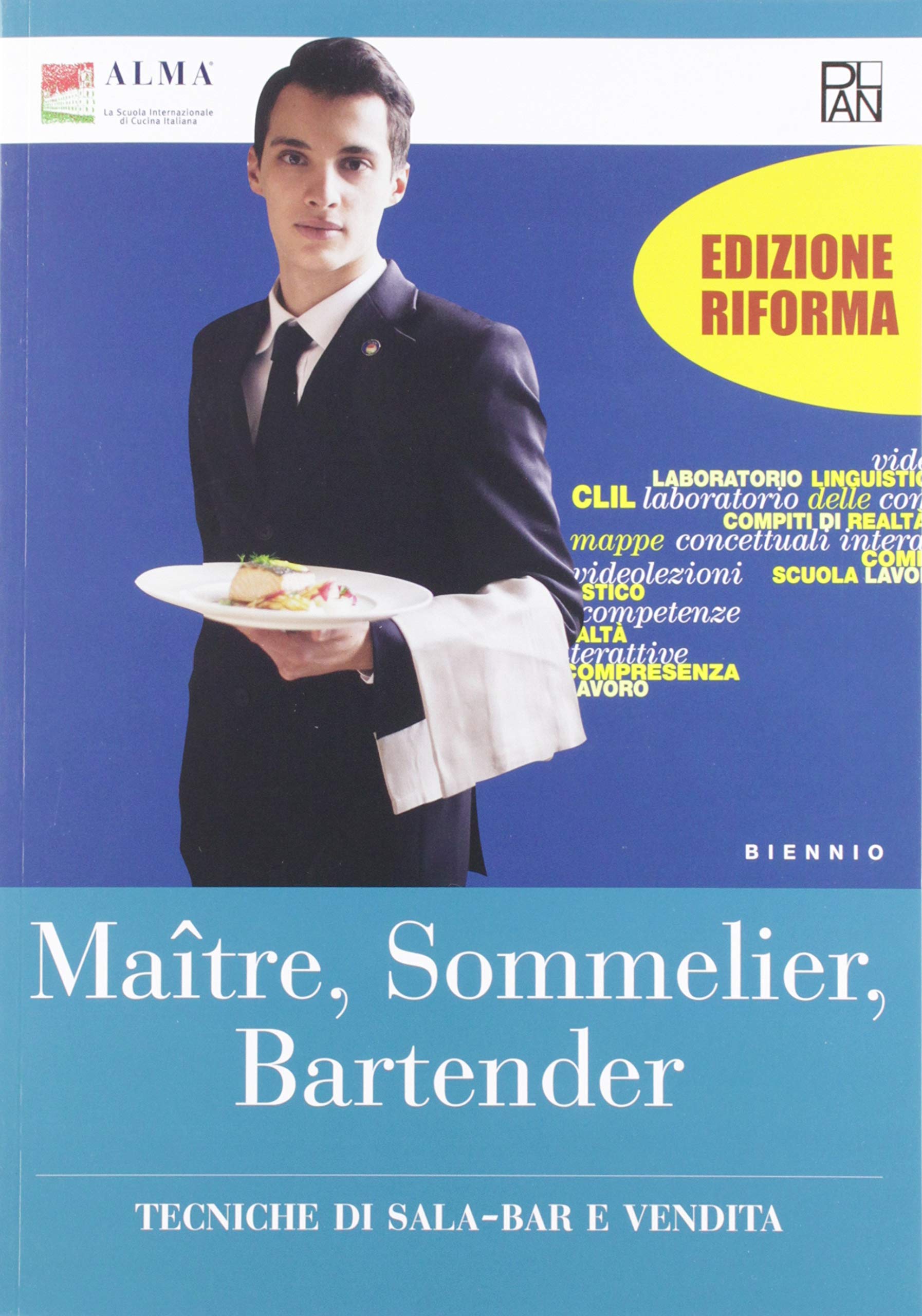 Maitre, sommelier, bartender. Tecniche di sala-bar e vendita. Per il biennio degli Ist. professionali. Con e-book. Con espansione online (Alma-Plan) Professional & Reference Books