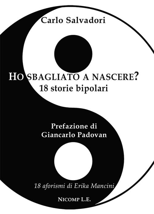 Ho sbagliato a nascere? 18 storie bipolari book
