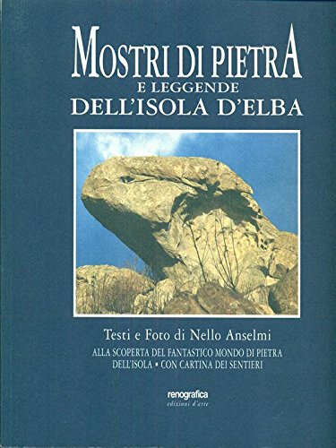 Mostri di pietra e leggende dell'isola d'Elba Leisure, Home & Garden