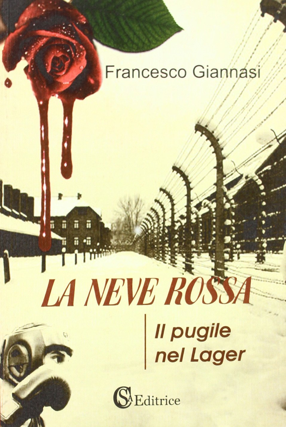 La neve rossa. Il pugile nel lager book